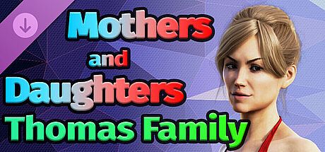 Mothers and Daughters - Thomas Family DLC