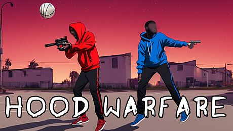 Hood Warfare Game