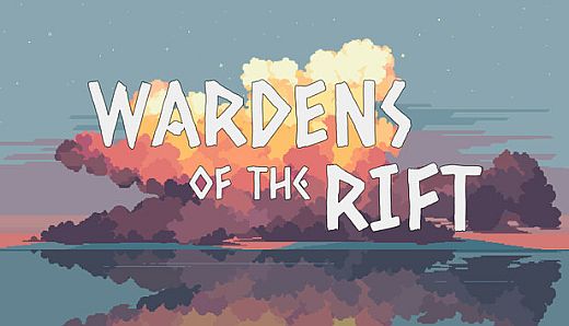 Wardens of the Rift