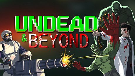 Undead & Beyond Game