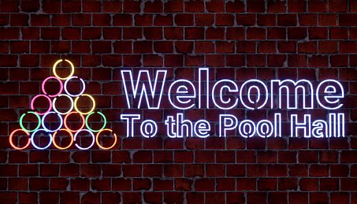 Welcome to the Pool Hall