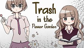 Trash in the Flower Garden