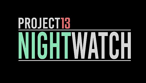 Buy Project13: Nightwatch