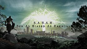S.A.B.A.H. (Sun As Biased As Harmony)