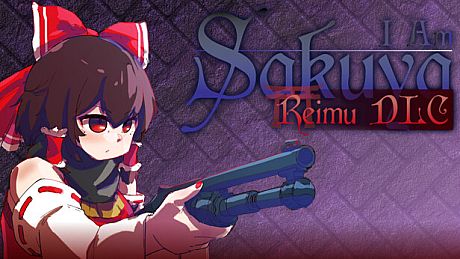 I Am Sakuya: Reimu DLC DLC