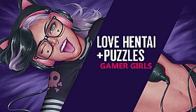 Love Hentai and Puzzles: Gamer Girls