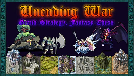 Unending War: Grand-Strategy Chess
