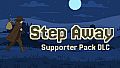 Step Away - Supporter Pack