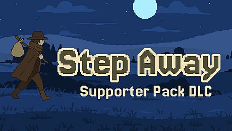 Step Away - Supporter Pack DLC