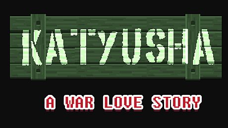 Katyusha Game