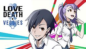 Love, Death & Veggies