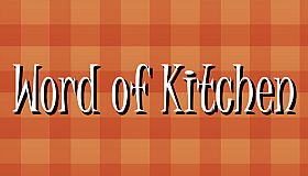 Word of Kitchen