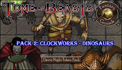 Fantasy Grounds - Tome of Beasts Pack 2: Clockworks - Dinosaurs (Token Pack)