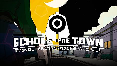Echoes of the Town Game