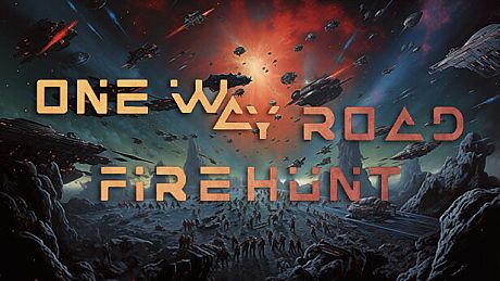 One Way Road: Firehunt Game