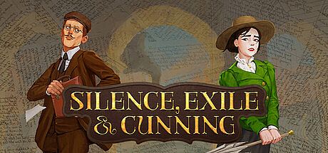 Silence, Exile, and Cunning Game