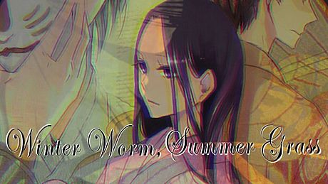Winter Worm, Summer Grass Game