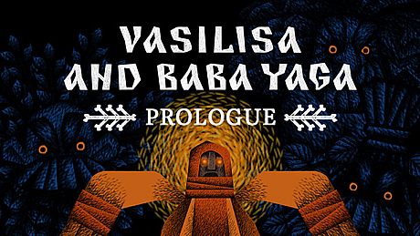 Vasilisa and Baba Yaga: Prologue Game