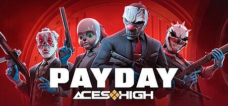 PAYDAY: Aces High Game