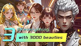 OKeverything with 3000 beauties 3