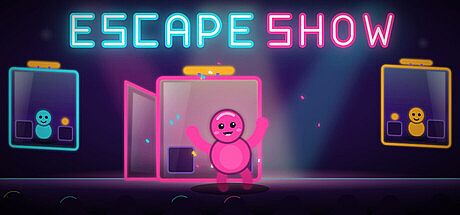 ESCAPE SHOW Game