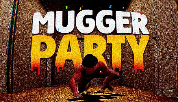 Buy Mugger Party