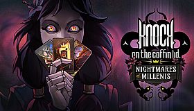 Knock on the coffin lid - Nightmares of Millenis