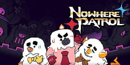 Nowhere Patrol