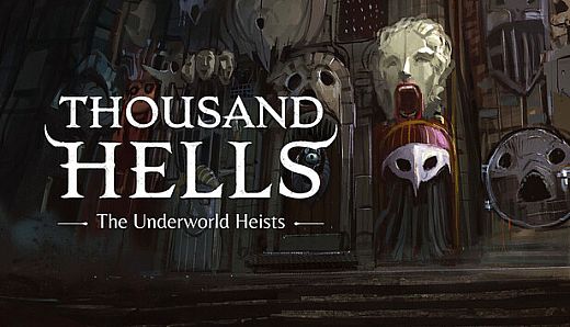 Thousand Hells: The Underworld Heists