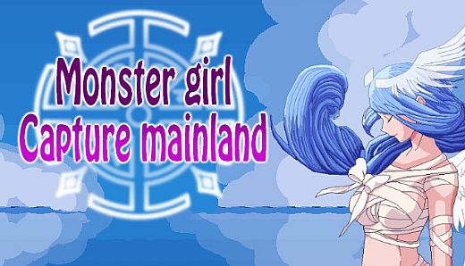 Monster girl Capture mainland
