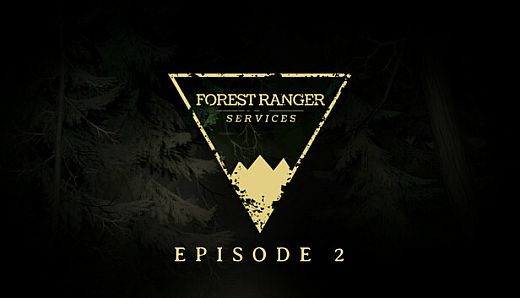 Forest Ranger Services: Episode 2