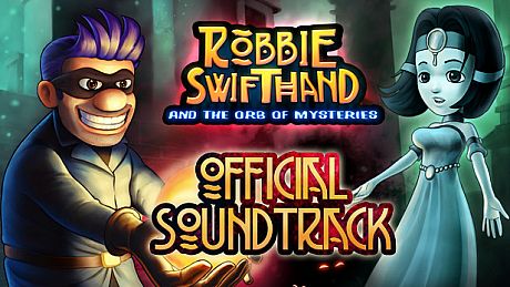 Robbie Swifthand and the Orb of Mysteries - OST DLC