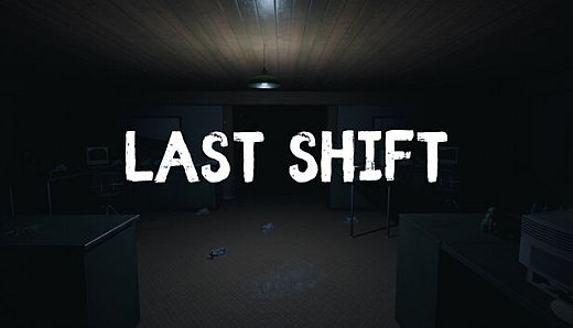 Last Shift