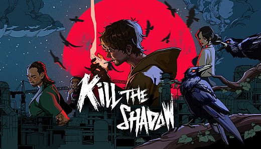 Kill The Shadow