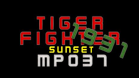 Tiger Fighter 1931 Sunset MP037 DLC
