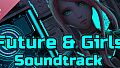Future & Girls Soundtrack