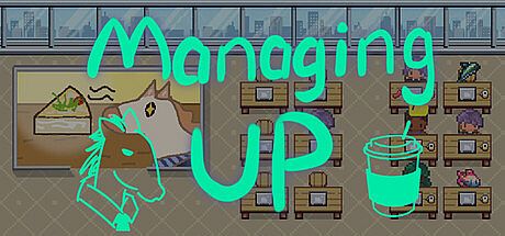 Managing Up Game