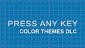 Press Any Key – Color Themes