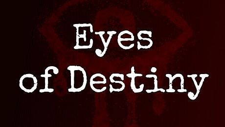Eyes of Destiny Game