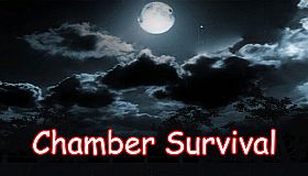 Chamber Survival