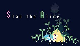Slay the Alice