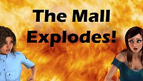 The Mall Explodes!