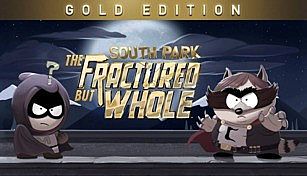 South Park: The Fractured But Whole - Gold Edition