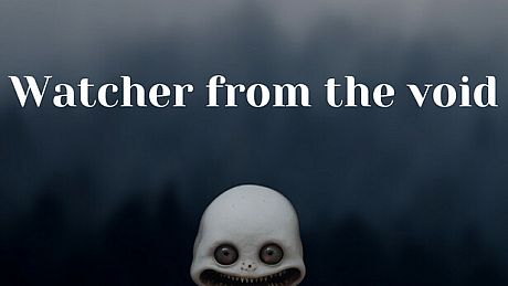 Watcher from the Void Game
