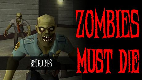 Zombies Must Die Game