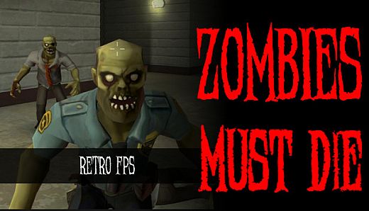 Zombies Must Die