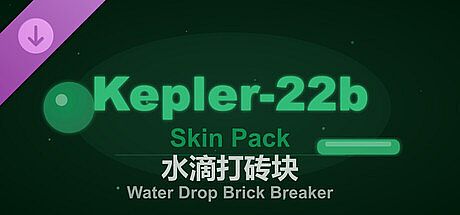 Water Drop Brick Breaker - Kepler-22b Skin Pack DLC