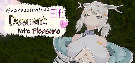 Expressionless Elf: Descent into Pleasure Game