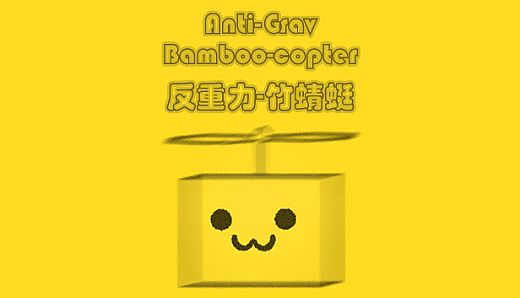 Anti-Grav Bamboo-copter