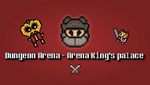 Dungeon Arena - Arena King's palace